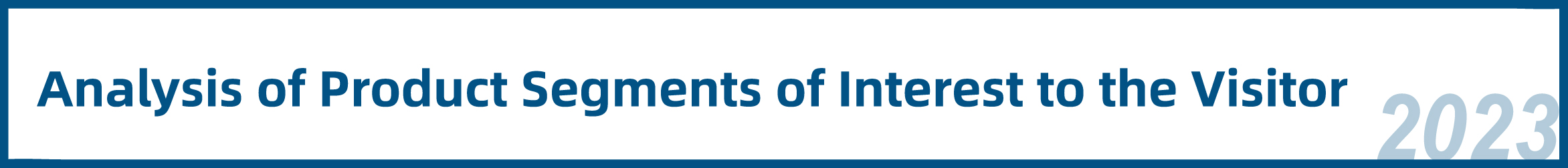 Asia Metal Building Design & Industry Expo 2023 - Visitor Analysis Report (图23) Asia Metal Building Design & Industry Expo 2023 - Visitor Analysis Report (图23)